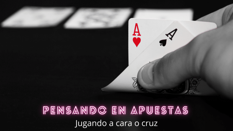 #59. Pensando en apuestas