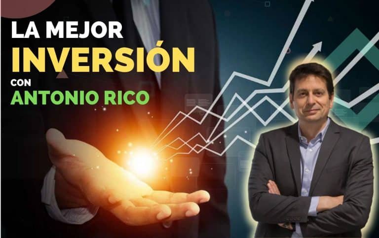 #71. La mejor inversión con Antonio Rico