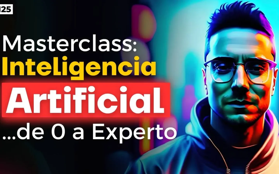 #125. Masterclass sobre IA: lo más útil, lo más nuevo